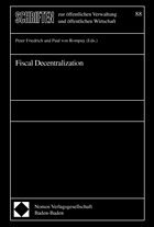 Fiscal Decentralization - Friedrich, Peter (ed.) / Rompuy, Paul von