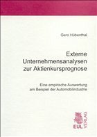 Externe Unternehmensanalysen zur Aktienkursprognose