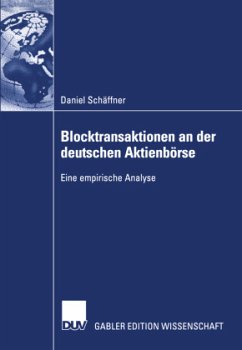 Blocktransaktionen an der deutschen Aktienbörse - Schäffner, Daniel