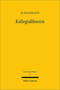 Kollegialtheorie - Schlaich, Klaus