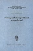 Verfassung und Verfassungswirklichkeit im neuen Portugal.