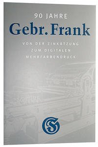 90 Jahre Gebrüder Frank - Frank, Harald