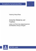 Zwischen Moderne und Tradition Zwischen Moderne und Tradition