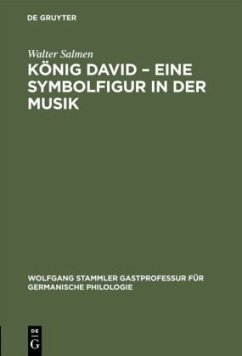 König David ¿ Eine Symbolfigur in der Musik - Salmen, Walter