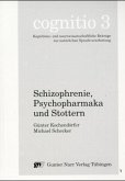 Schizophrenie, Psychopharmaka und Stottern