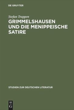 Grimmelshausen und die menippeische Satire - Trappen, Stefan