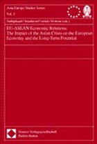 EU-ASEAN Economic Relations: The Impact of the Asian Crisis on the European Economy and the Long-Term Potential