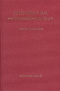 Festschrift für Hans Friedhelm Gaul