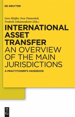 International Asset Transfer - Pfeiffer, Gero F. / Timmerbeil, Sven / Johannesdotter, Frederik (ed.)