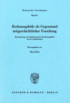 Rechnungshöfe als Gegenstand zeitgeschichtlicher Forschung. - Pirker, Theo (Hrsg.)