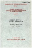 Europa Slavica - Europa Orientalis.