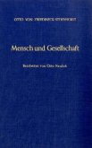 Mensch und Gesellschaft.