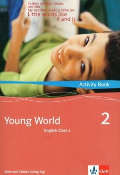 Young World 2. English Class 4 / Young World Bd.2 - Arnet-Clark, Illya;Stampfli-Vienny, Corinne