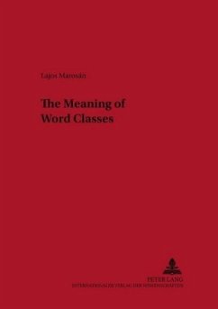 The Meaning of Word Classes - Marosán, Lajos