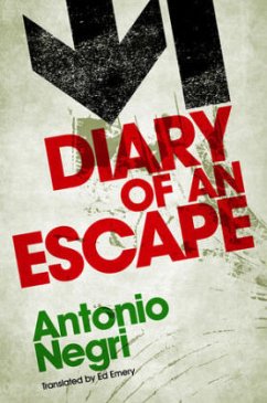 Diary of an Escape - Negri, Antonio