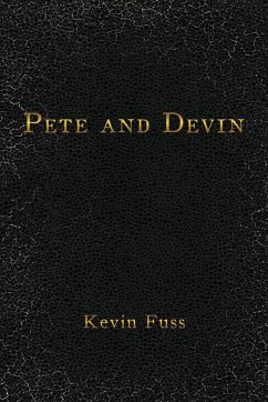 Pete and Devin - Fuss, Kevin