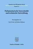 Parlamentarische Souveränität und technische Entwicklung.