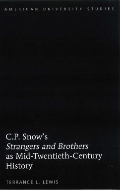C.P. Snow¿s «Strangers and Brothers» as Mid-Twentieth-Century History - Lewis, Terrance L.