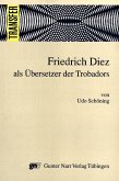 Friedrich Diez als Übersetzer der Trobadors