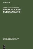 Sprachlicher Substandard I