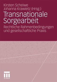 Transnationale Sorgearbeit - Scheiwe, Kirsten / Krawietz, Johanna (Hrsg.)