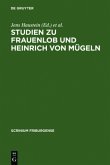 Studien zu Frauenlob und Heinrich von Mügeln