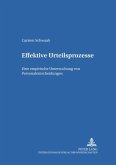 Effektive Urteilsprozesse Effektive Urteilsprozesse