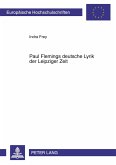 Paul Flemings deutsche Lyrik der Leipziger Zeit