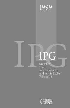 Gutachten zum internationalen und ausländischen Privatrecht (IGP)1999 - Basedow / Kegel / Mansel