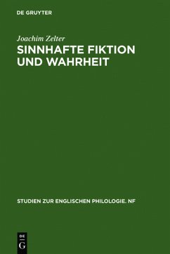 Sinnhafte Fiktion und Wahrheit - Zelter, Joachim