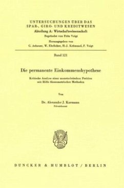 Die permanente Einkommenshypothese. - Karmann, Alexander J.