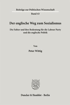 Der englische Weg zum Sozialismus. - Wittig, Peter