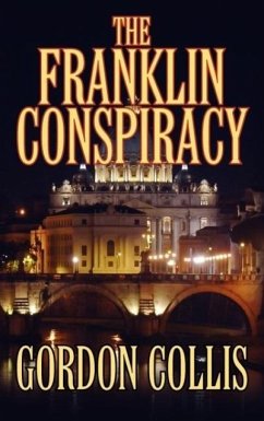 The Franklin Conspiracy - Collis, Gordon
