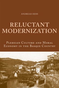 Reluctant Modernization - Hess, Andreas
