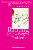 Bildung. Ziele - Wege - Probleme