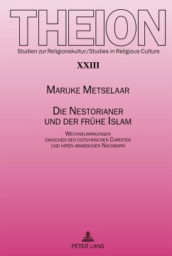 Die Nestorianer und der frühe Islam - Metselaar, Marijke