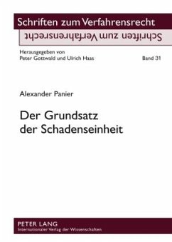 Der Grundsatz der Schadenseinheit - Panier, Alexander