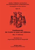Familienarchiv der Grafen zu Lynar auf Lübbenau Familienarchiv der Grafen zu Lynar auf Lübbenau