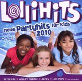 Lollihits - Neue Partyhits für Kids 2010