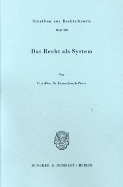 Das Recht als System - Peine, Franz-Joseph