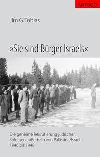 Sie sind Bürger Israels - Tobias, Jim G