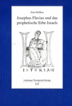 Josephus Flavius und das prophetische Erbe Israels Cover Josephus Flavius und das prophetische Erbe Israels