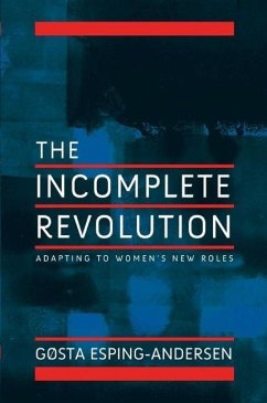 The Incomplete Revolution - Esping-Andersen, Gosta