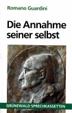 Die Annahme seiner selbst, 1 Cassette