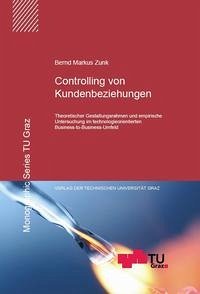 Controlling von Kundenbeziehungen - Zunk, Bernd Markus