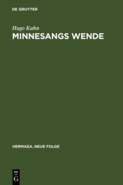 Minnesangs Wende - Kuhn, Hugo