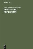 Poesie und Reflexion Poesie und Reflexion