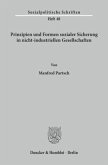 Prinzipien und Formen sozialer Sicherung in nicht-industriellen Gesellschaften.