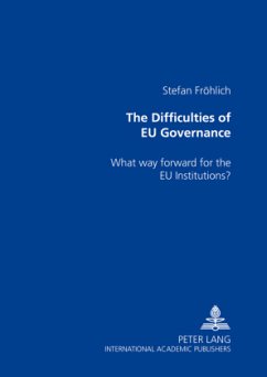 The Difficulties of EU Governance - Fröhlich, Stefan