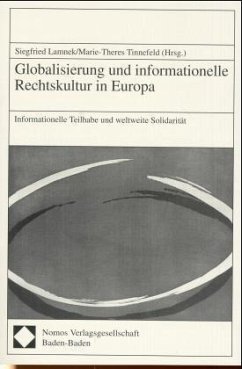 Globalisierung und informationelle Rechtskultur in Europa